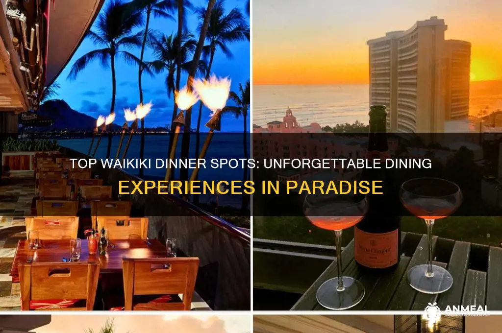 where to have dinner in waikiki