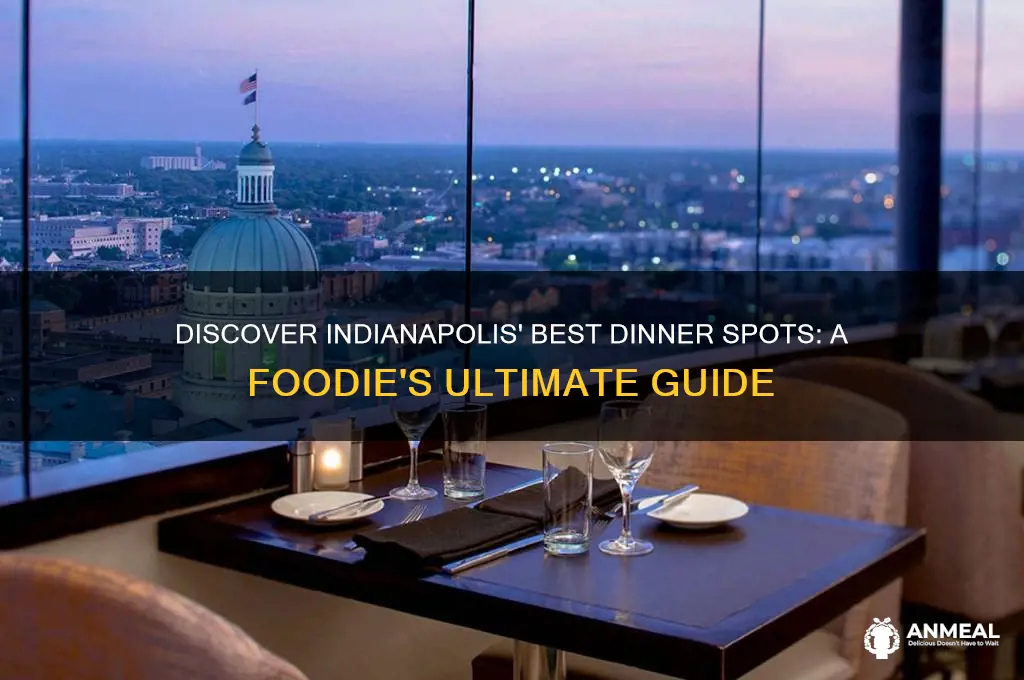 where to have dinner n indianapolis