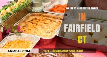 Fairfield CT's Best Easter Dinner Spots: A Culinary Guide