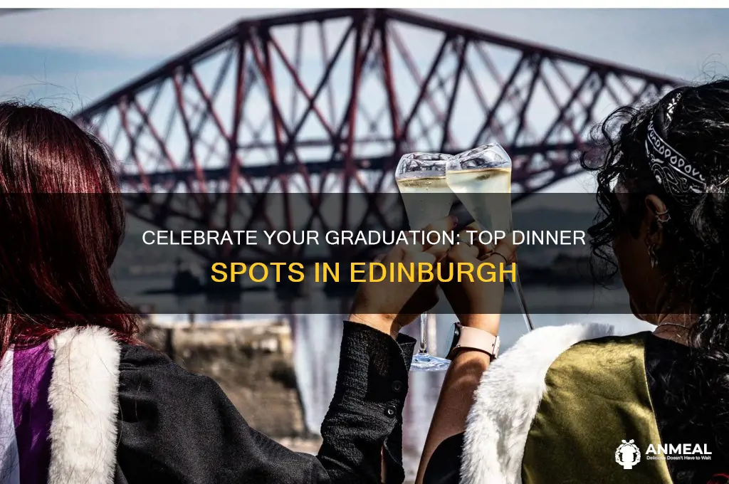 where to have graduation dinner edinburgh
