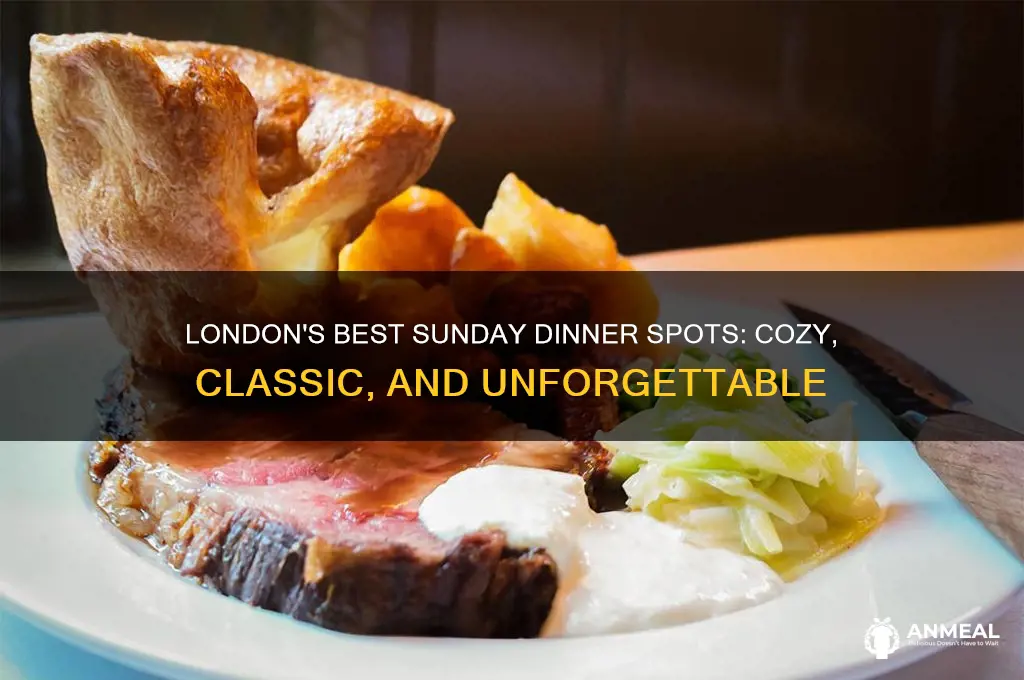 where to have sunday dinner in london