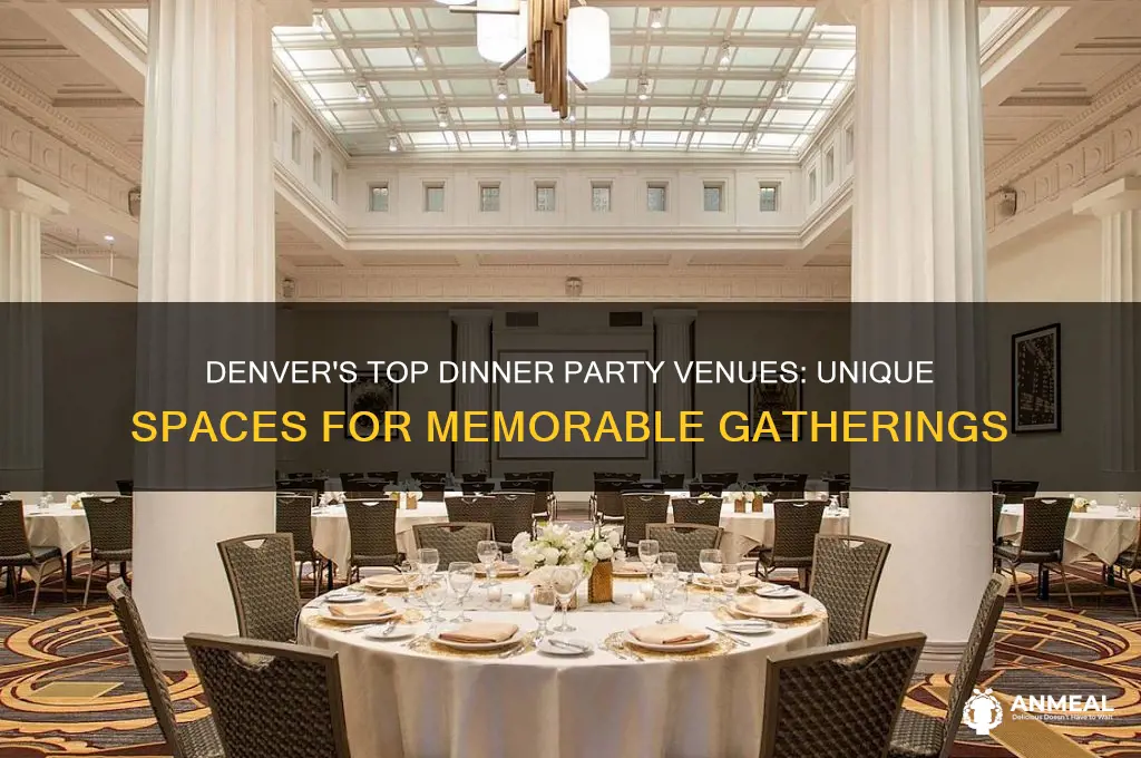 where to host a dinner party denver colorado