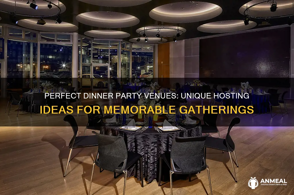 where to host a dinner party