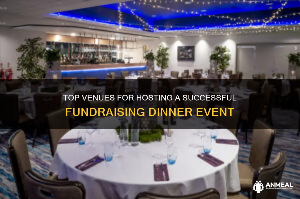 where to host a fundraising dinner
