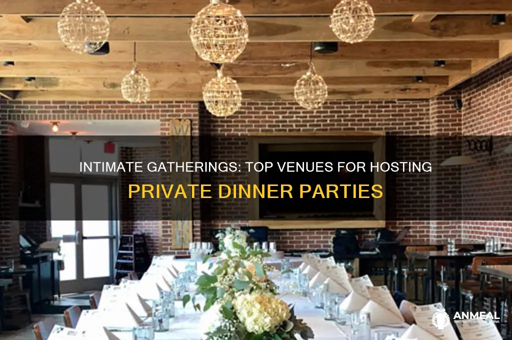 where to host a private dinner party