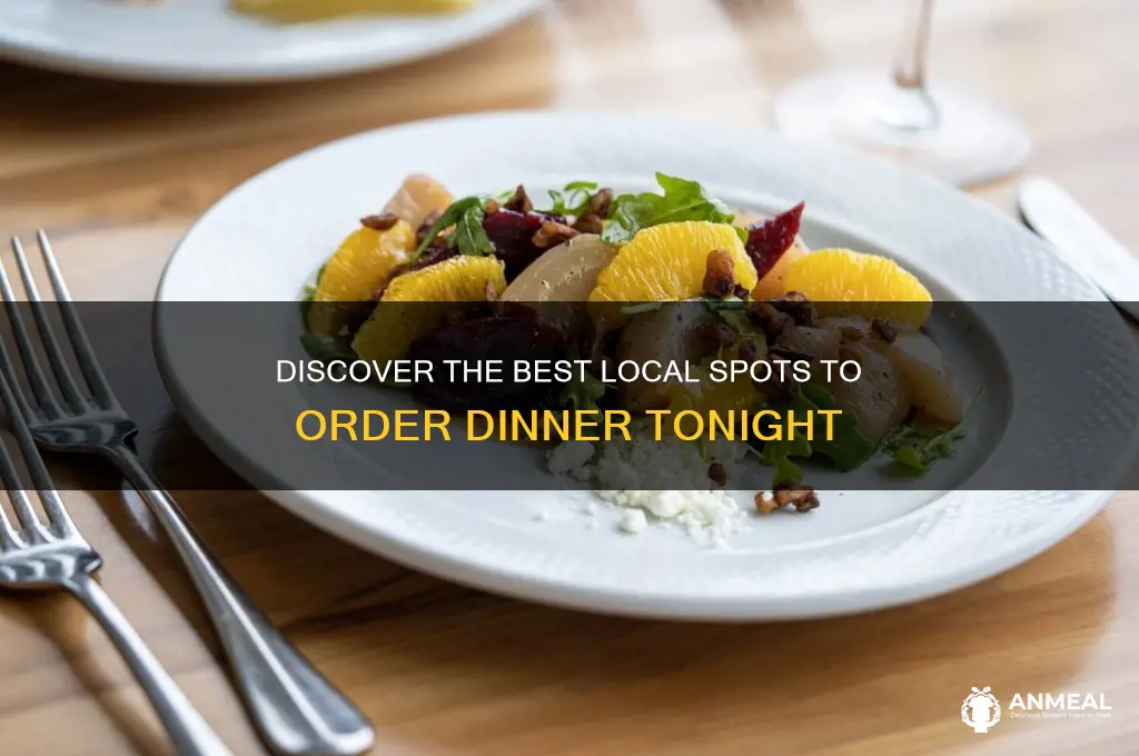 where to order dinner tonight