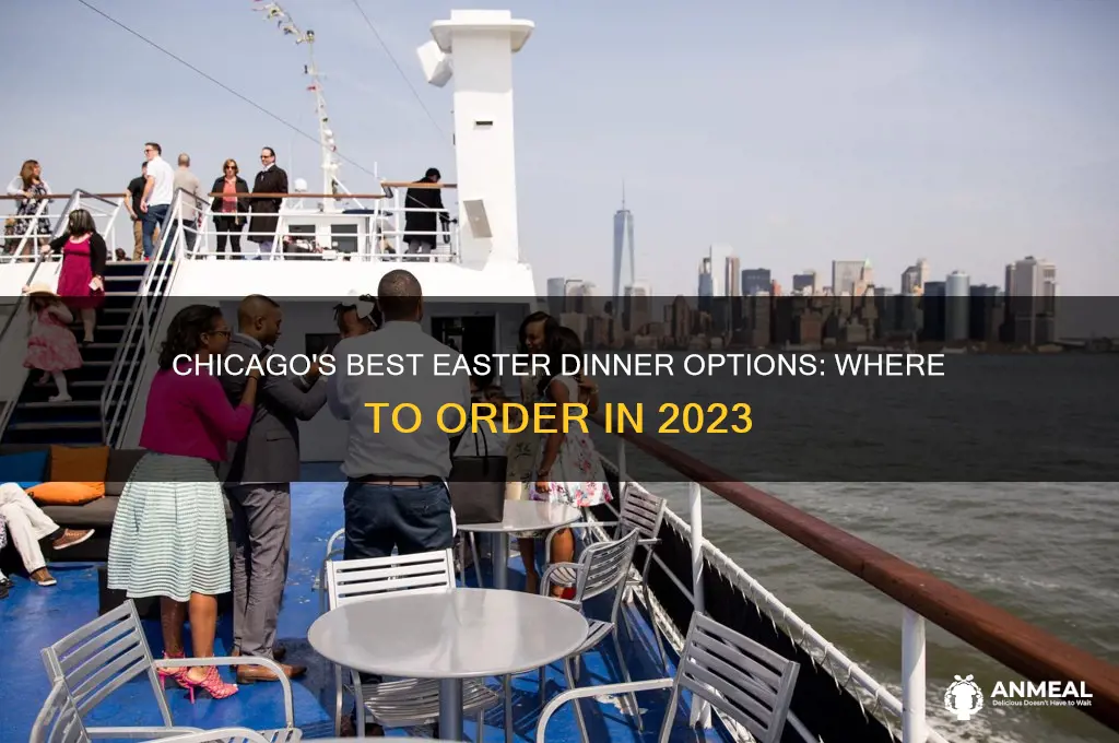 where to order easter dinner chicago