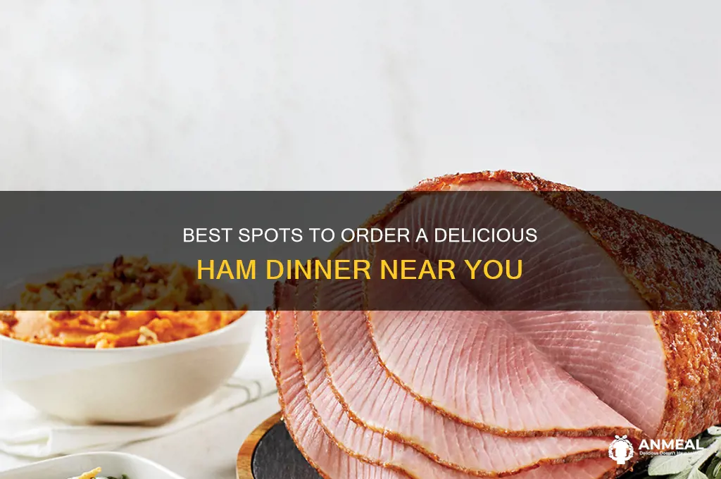 where to order ham dinner