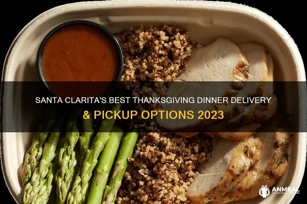 where to order thanks giving dinner in santa clarita