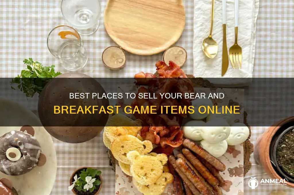 where to sell items bear and breakfast