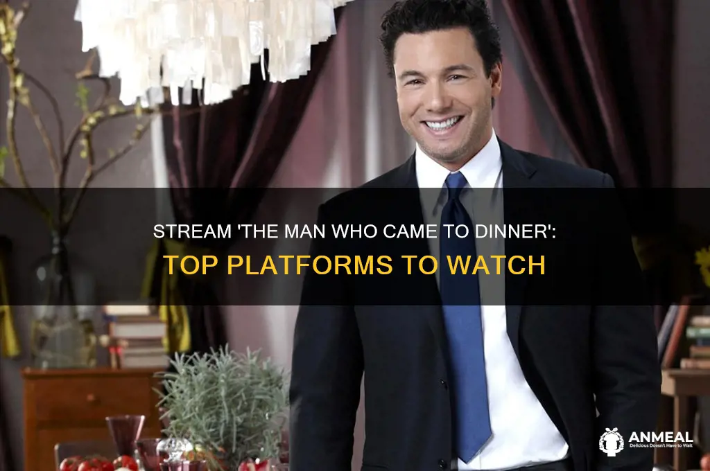where to stream the man who came to dinner