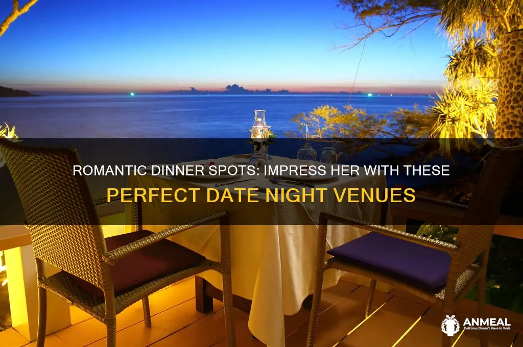 where to take her for dinner