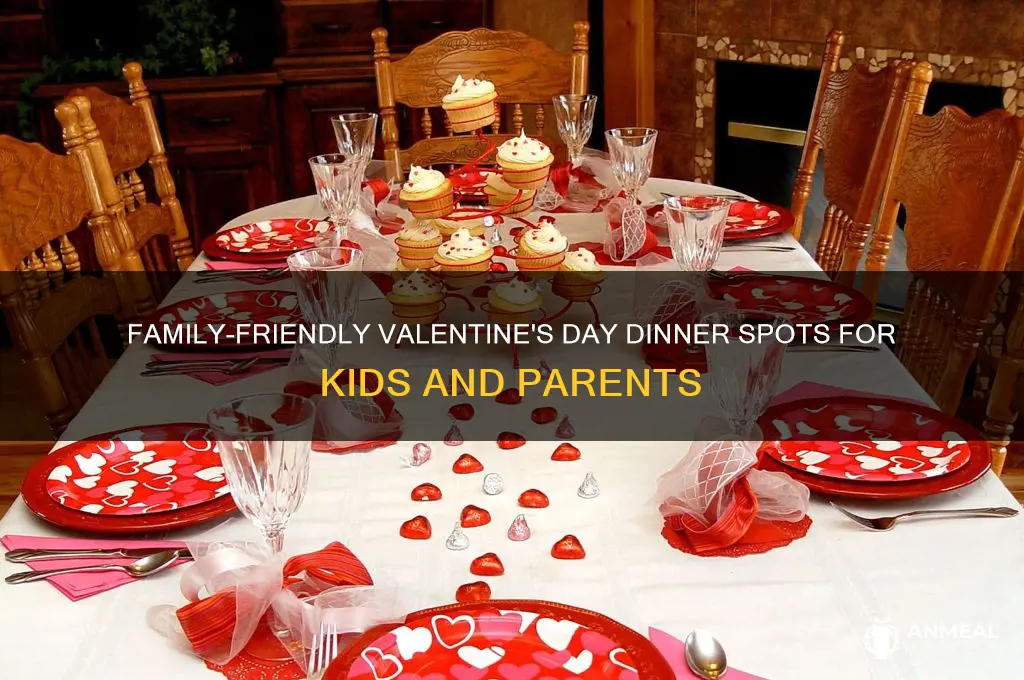 where to take your child for valentines day dinner