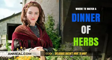 Discover Where to Watch 'A Dinner of Herbs' Online or Stream