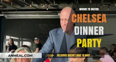Where to Watch Chelsea Dinner Party: Top Streaming Options