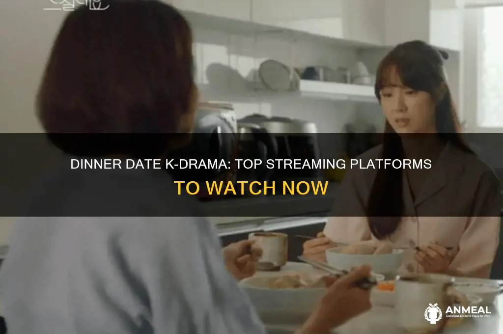 where to watch dinner date kdrama