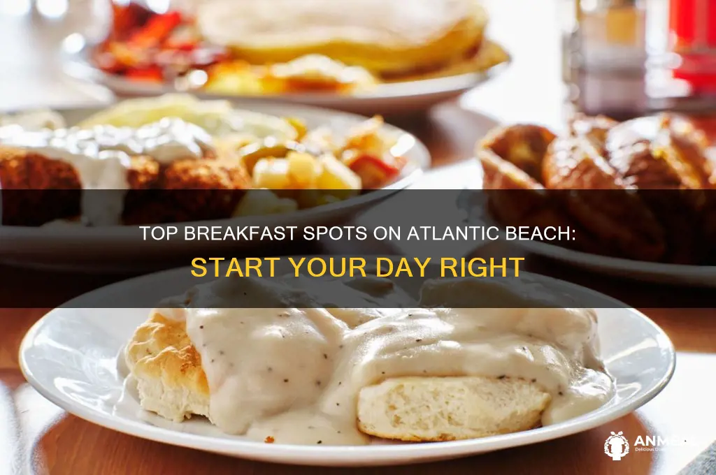 where toeat breakfast at on atlantic beach