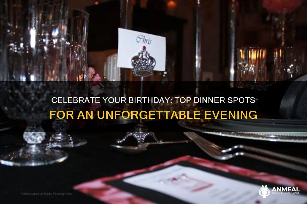 where tonhave birthday dinner