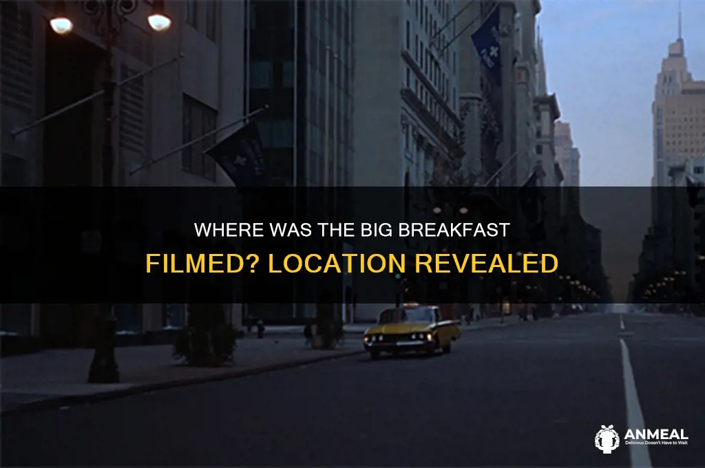 where was big breakfast filmed