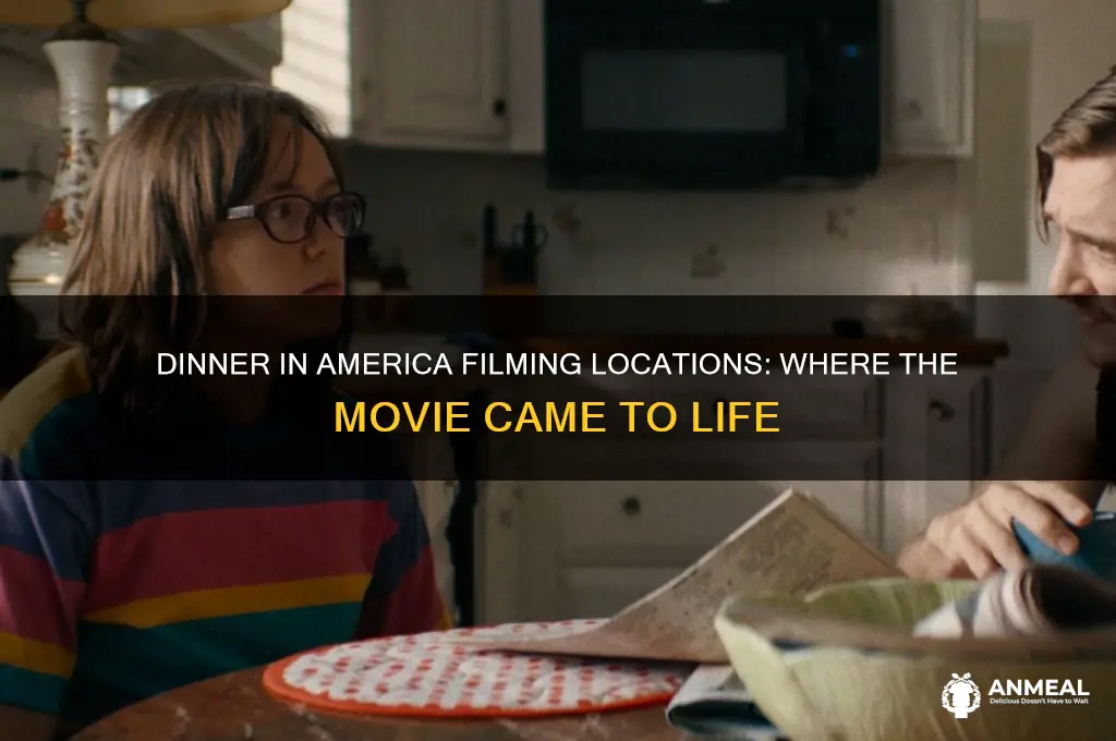 where was dinner in america filmed