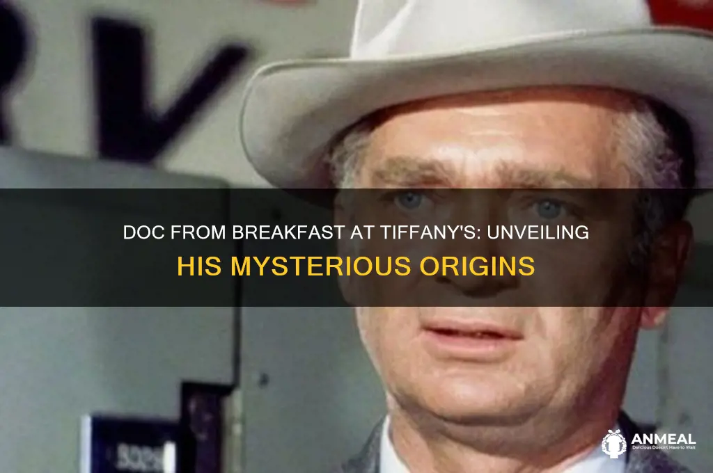 where was doc from at breakfast at tiffanys