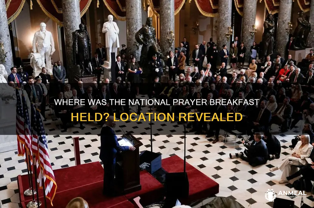 where was the national prayer breakfast held