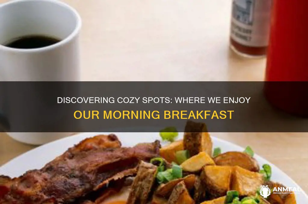 where we have breakfast