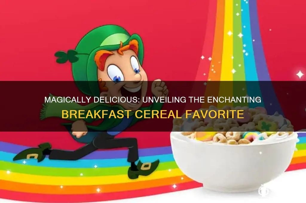 which breakfast cereal is described as magically delicious