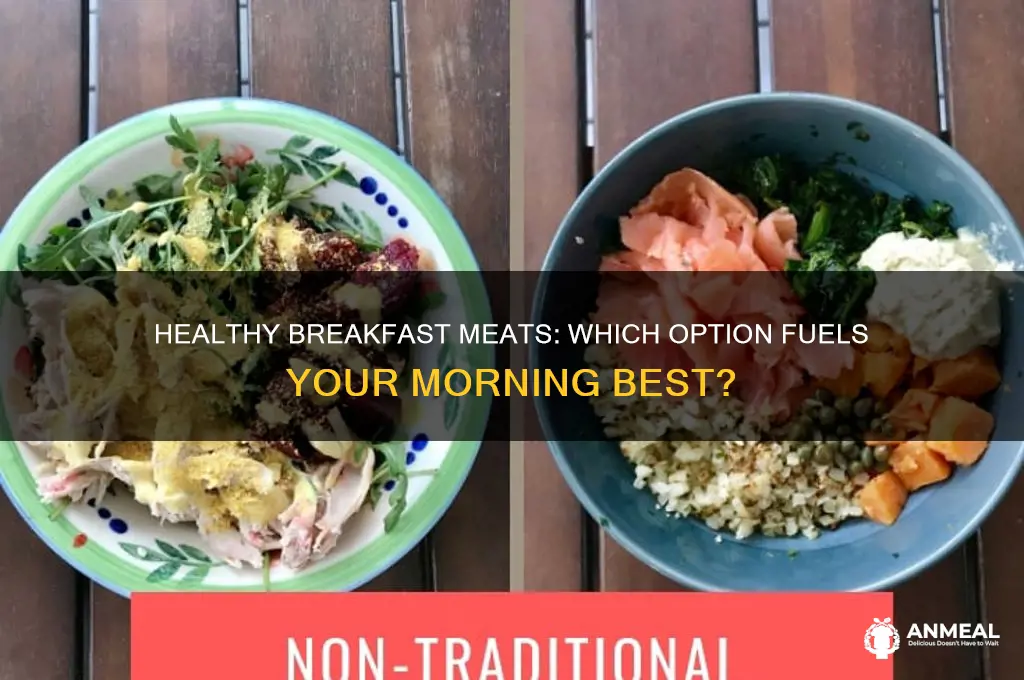 which breakfast meat is healthiest