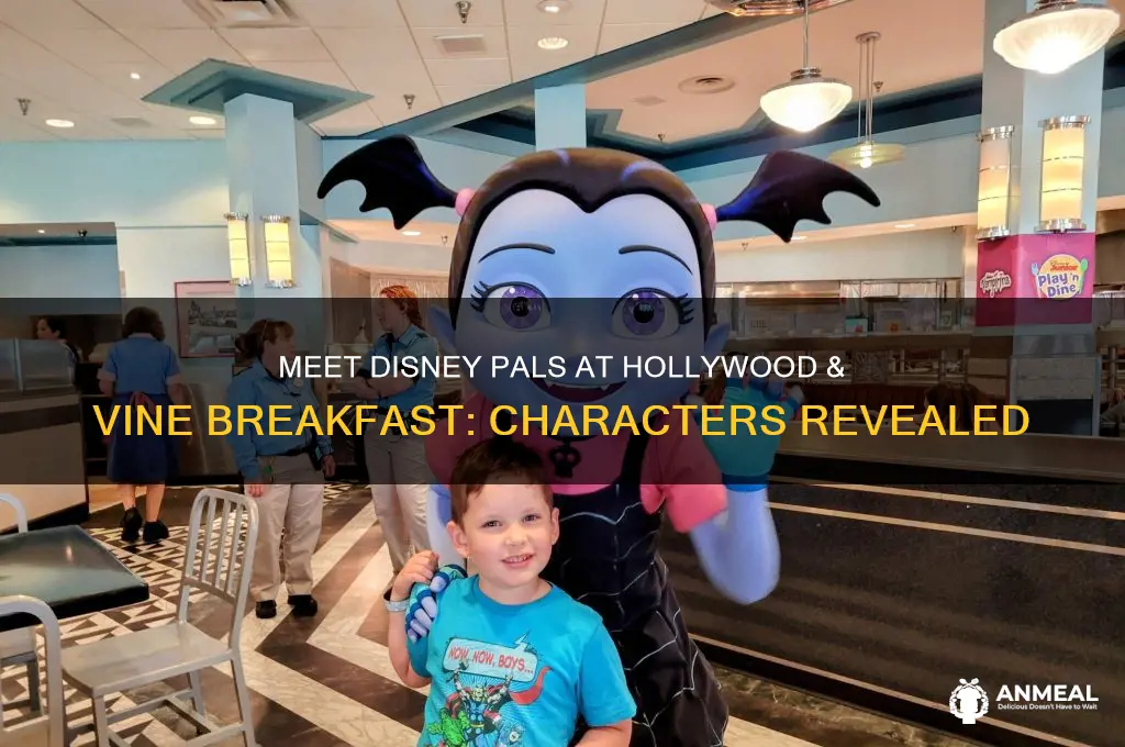 which characters at hollywood and vine breakfast