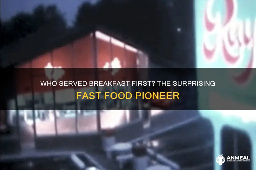 which fast food had the first breakfast