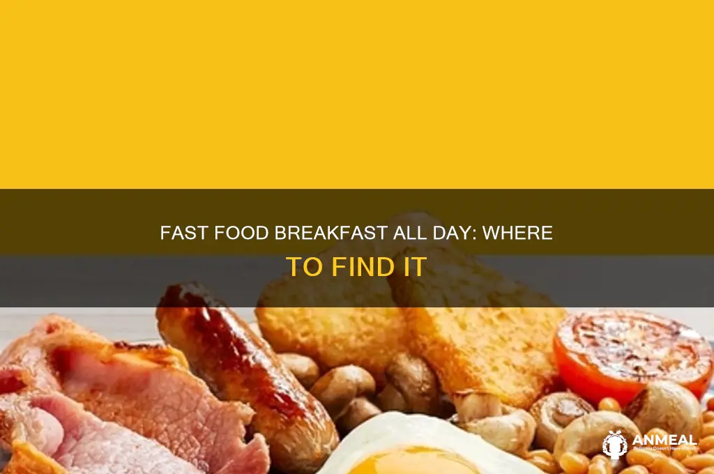 which fast food has all day breakfast