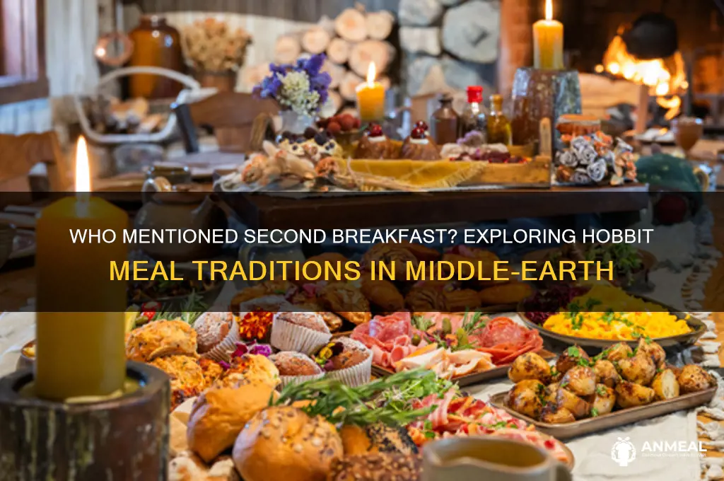 which hobbit talked about second breakfast