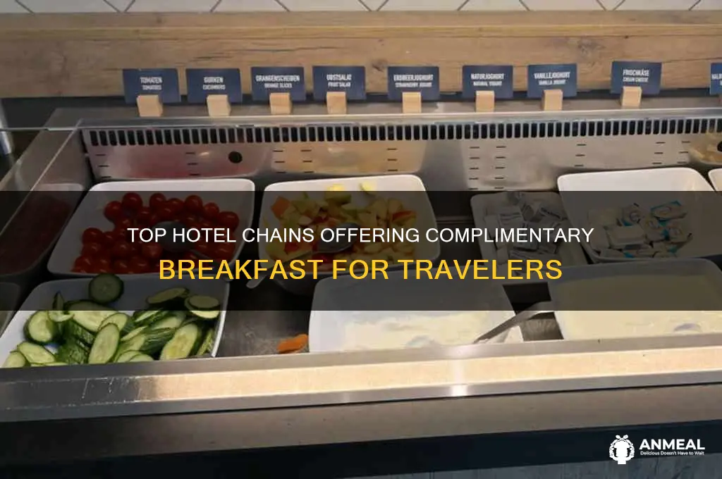 which hotel chains include breakfast