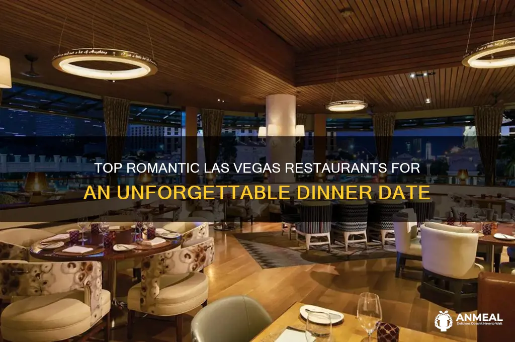 which las vegas restaurants are best for a romantic dinner