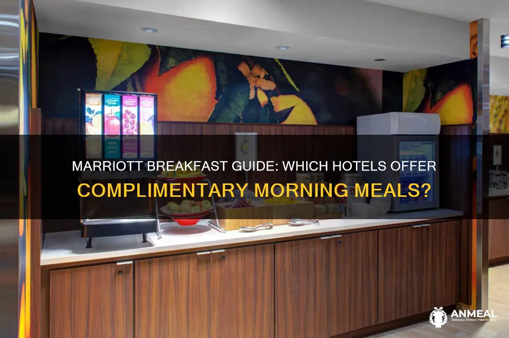 which marriots include breakfast