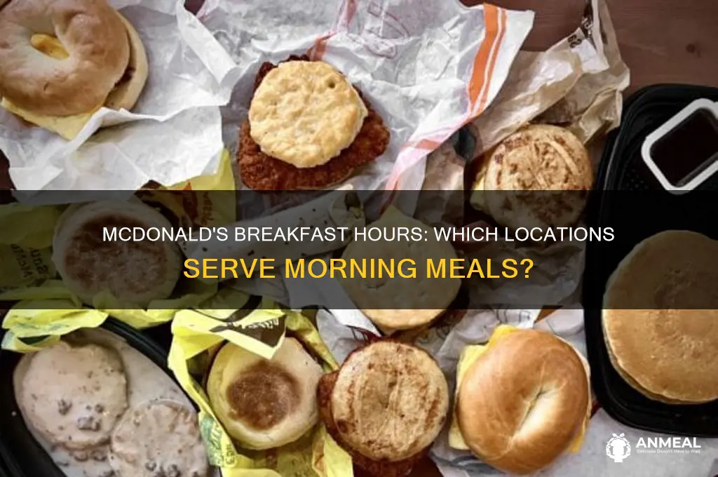which mcds are doing breakfast