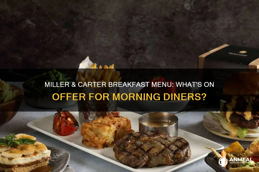 which miller and carter do breakfast