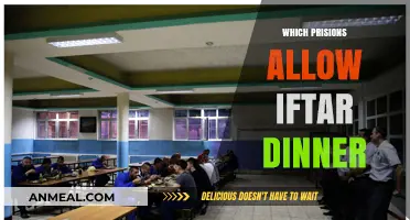 Prisons Observing Ramadan: Which Facilities Allow Iftar Dinner?
