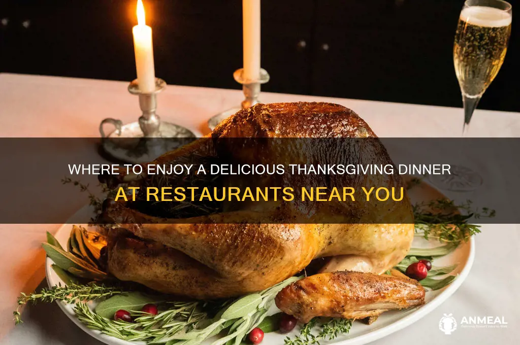 which restaurant offers thamks giving dinner