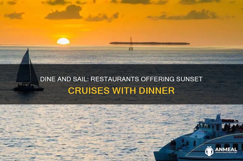 which restaurants offer sunset cruise with dinner purchase