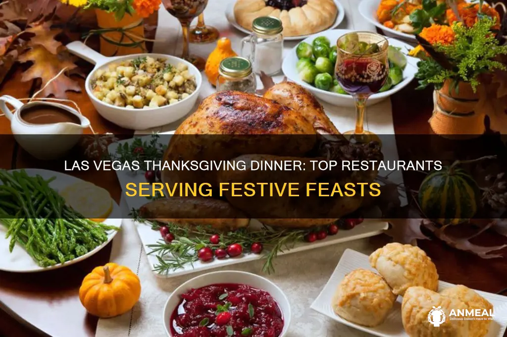 which restrnt in las vegas nv will have thinksgiving dinner