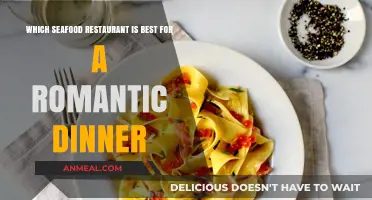 Top Seafood Restaurants for an Unforgettable Romantic Dinner Experience