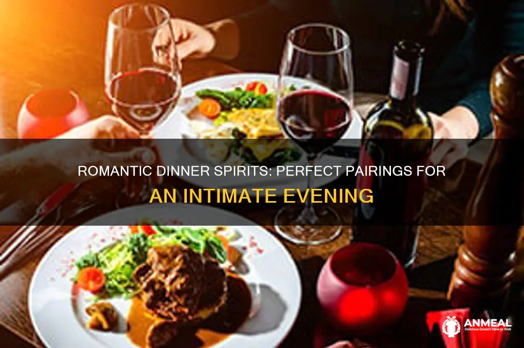 which spirits pair best with a romantic dinner