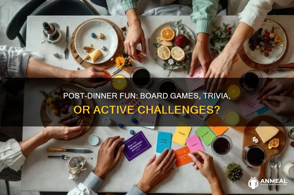 which would you choose after dinner games