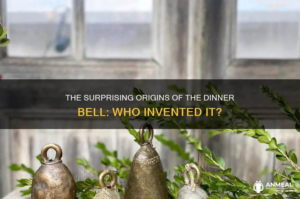 who and when was the dinner bell invented