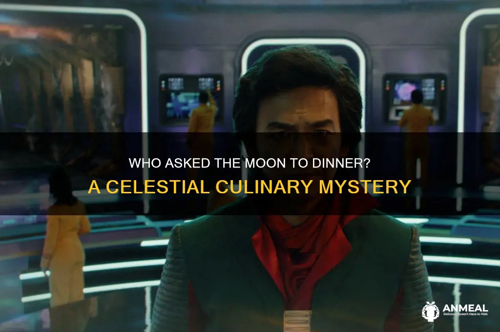 who asked the moon to dinner