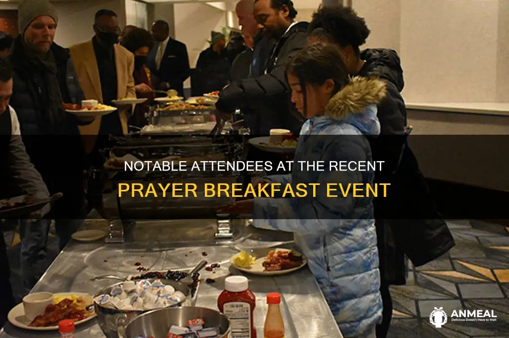 who attended prayer breakfast