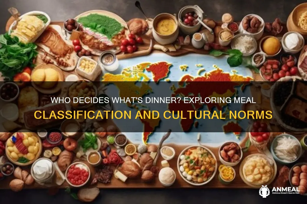who classifies what meal is dinner
