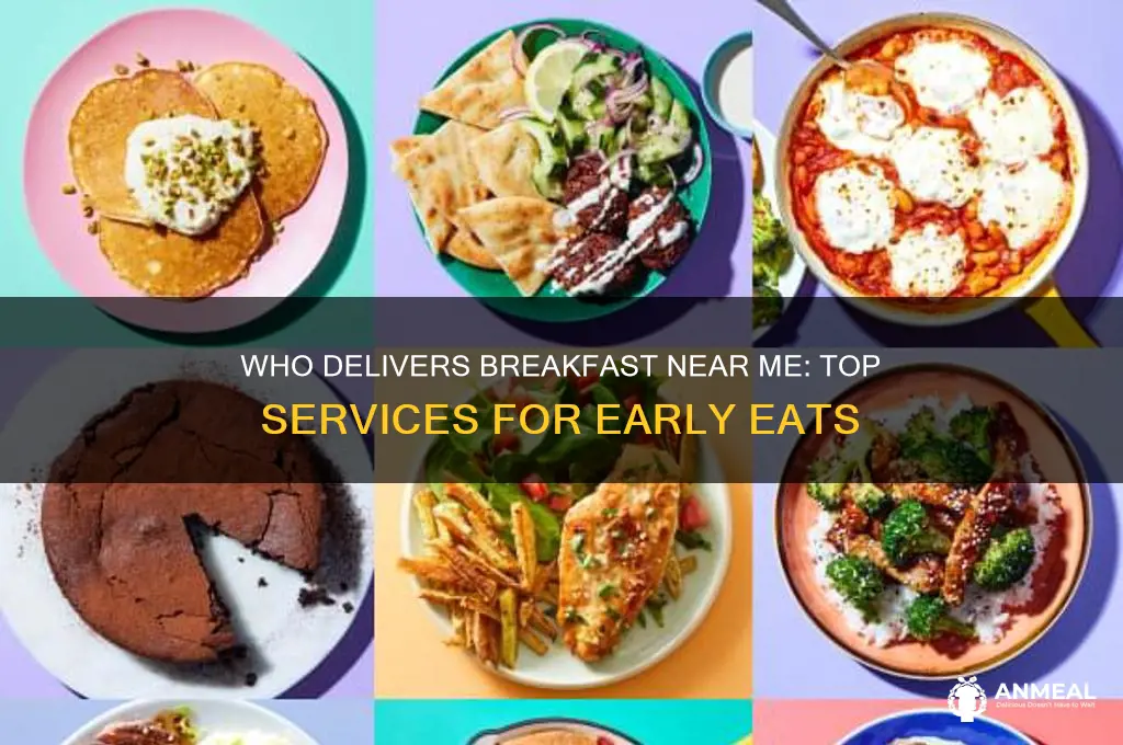 who deliver breakfast